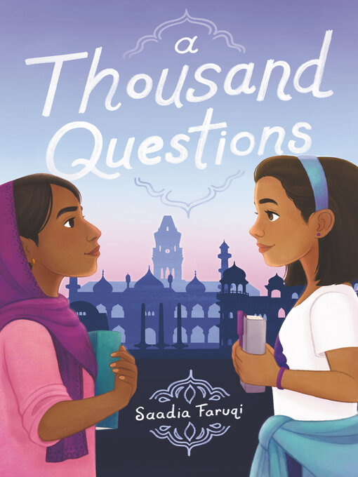 Title details for A Thousand Questions by Saadia Faruqi - Available